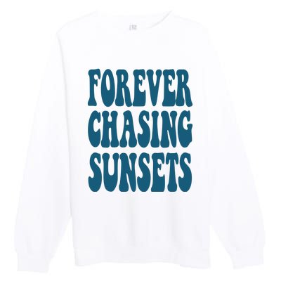 Forever Chasing Sunsets Retro Summer Premium Crewneck Sweatshirt