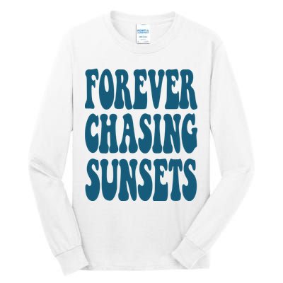Forever Chasing Sunsets Retro Summer Tall Long Sleeve T-Shirt
