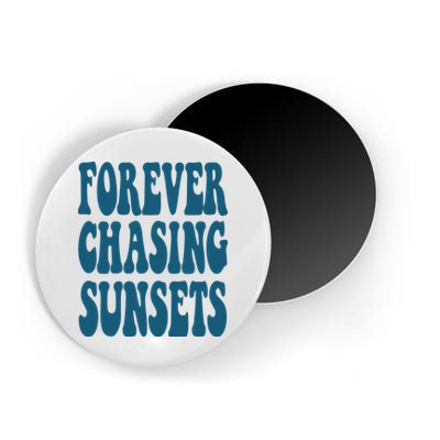 Forever Chasing Sunsets Retro Summer Magnet