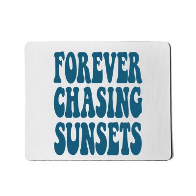 Forever Chasing Sunsets Retro Summer Mousepad