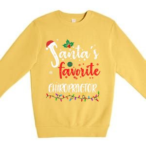 Funny Christmas SantaS Favorite Chiropractor Xmas Great Gift Premium Crewneck Sweatshirt