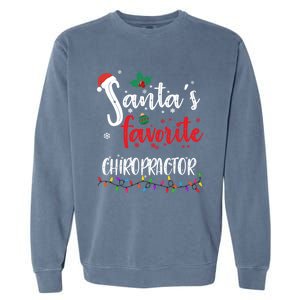 Funny Christmas SantaS Favorite Chiropractor Xmas Great Gift Garment-Dyed Sweatshirt