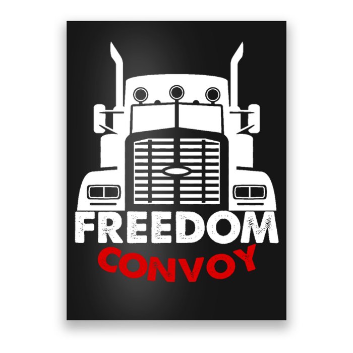 Freedom Convoy Support Truckers Poster