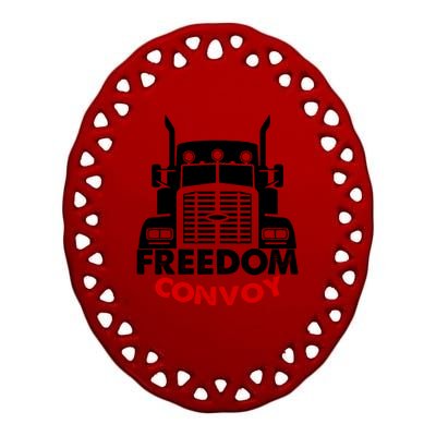 Freedom Convoy Support Truckers Ceramic Oval Ornament