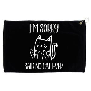 Funny Cat Shirts Cat Flipping Off I'm Sorry Said No Cat Grommeted Golf Towel