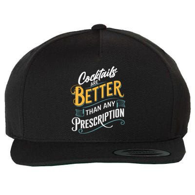 Funny Cocktail Saying For Cocktails Enthusiast Gift Wool Snapback Cap