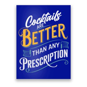 Funny Cocktail Saying For Cocktails Enthusiast Gift Poster