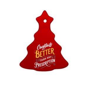 Funny Cocktail Saying For Cocktails Enthusiast Gift Ceramic Tree Ornament