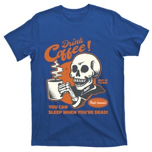 Funny Coffee Skeleton Halloween Spooky Meaningful Gift T-Shirt