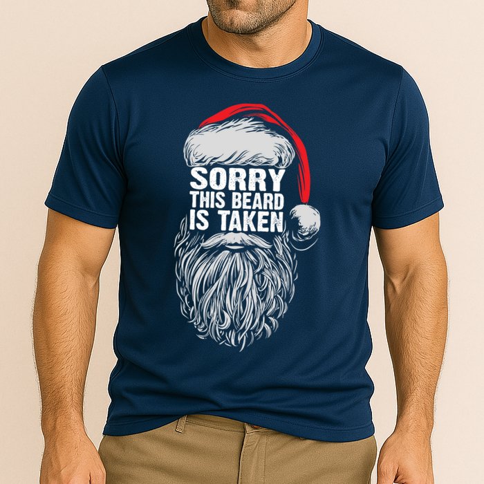Funny Christmas Sorry This Beard Is Taken Santa Claus Cooling Performance Crew T-Shirt