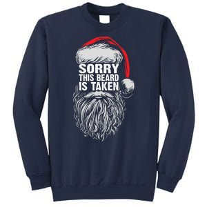 Funny Christmas Sorry This Beard Is Taken Santa Claus Sweatshirt