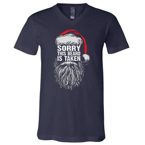 Funny Christmas Sorry This Beard Is Taken Santa Claus V-Neck T-Shirt