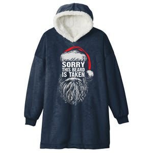 Funny Christmas Sorry This Beard Is Taken Santa Claus Hooded Wearable Blanket