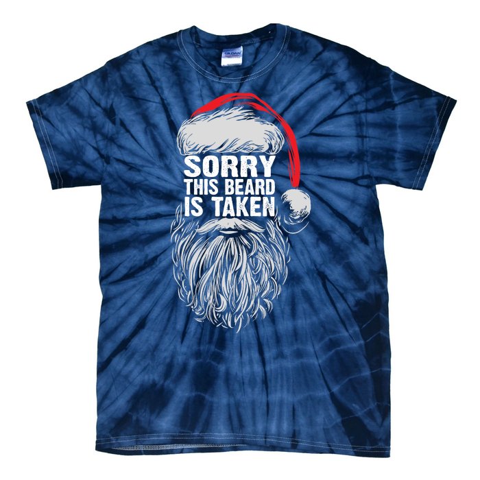 Funny Christmas Sorry This Beard Is Taken Santa Claus Tie-Dye T-Shirt