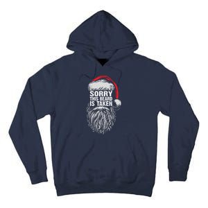 Funny Christmas Sorry This Beard Is Taken Santa Claus Tall Hoodie