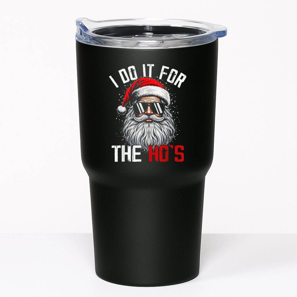 Funny Christmas Santa Claus I Do It For The Hos Cute Xmas Tumbler