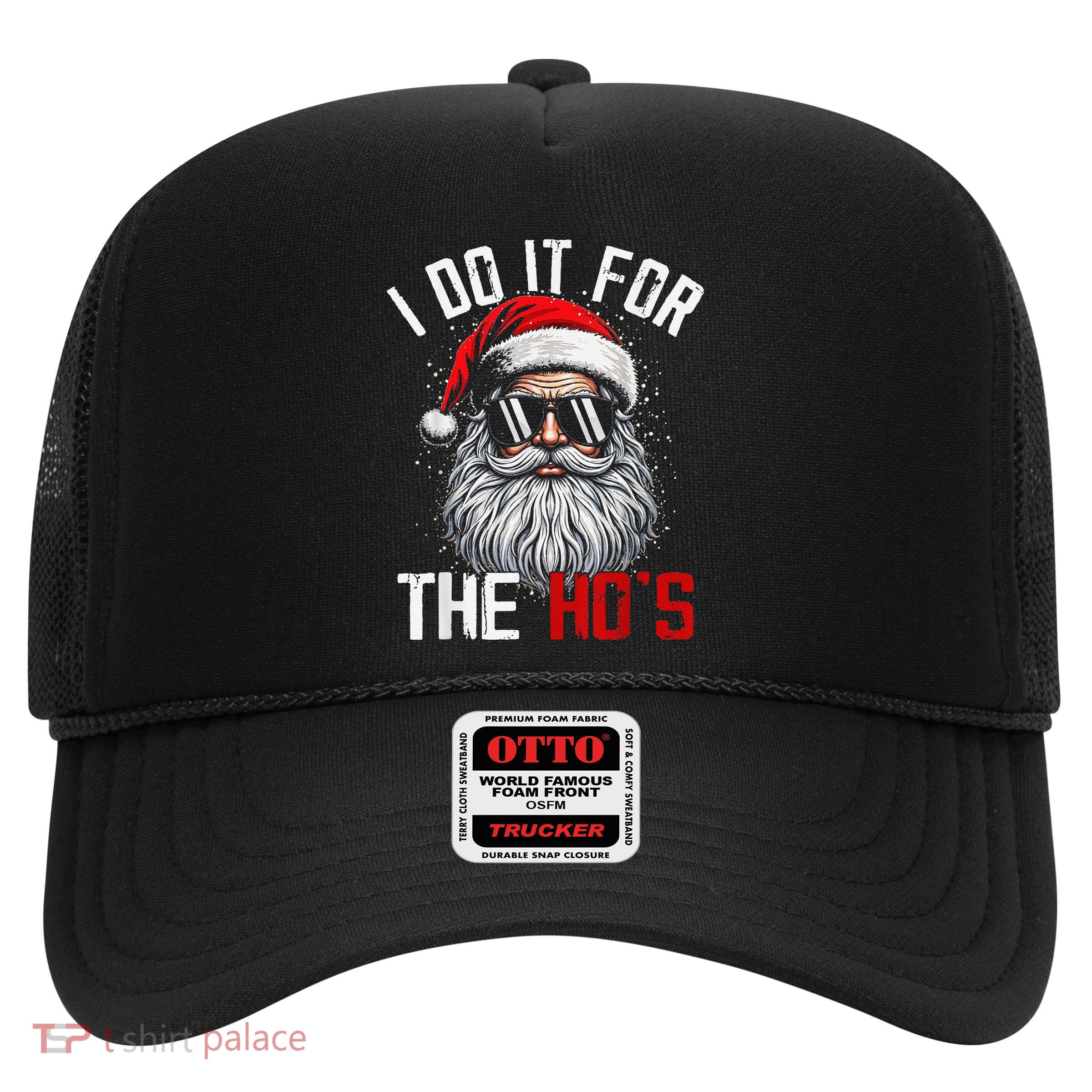 Funny Christmas Santa Claus I Do It For The Hos Cute Xmas Trucker Hat