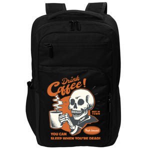 Funny Coffee Skeleton Halloween Spooky Cute Gift Impact Tech Backpack