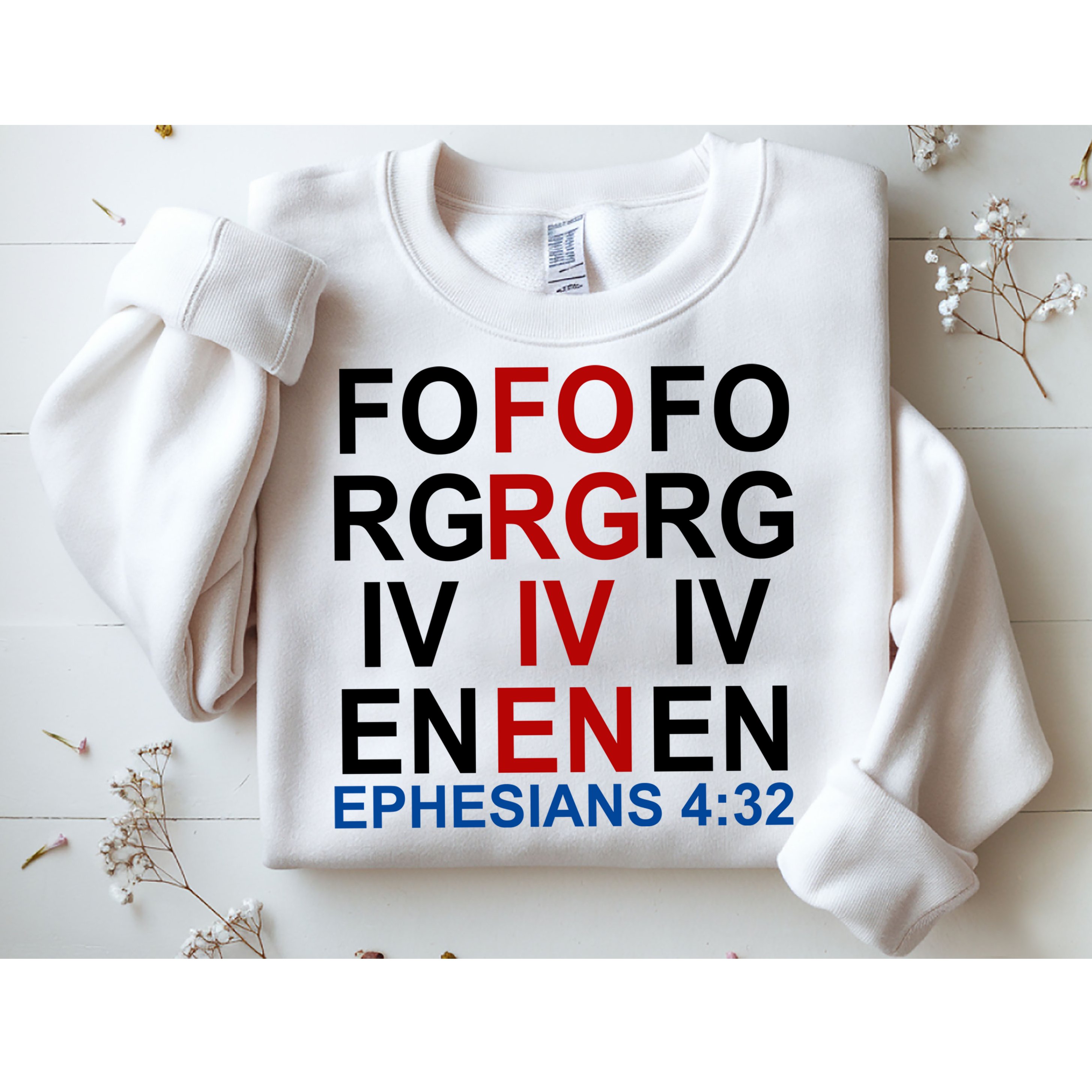 Forgiven Christian Saying Sweatshirt