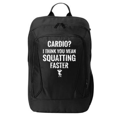 Funny Cardio Squatting Powerlifter Gym Workout Fitness Cool Gift City Backpack