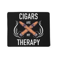 Funny Cigar Smoker Cigars Are My Therapy Gift Mousepad