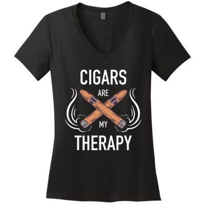 Funny Cigar Smoker Cigars Are My Therapy Gift Women's V-Neck T-Shirt