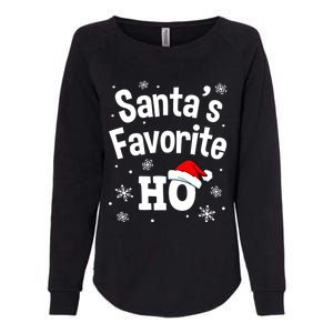 Funny Christmas SantaS Favorite Ho Fun Cute Gift Womens California Wash Sweatshirt