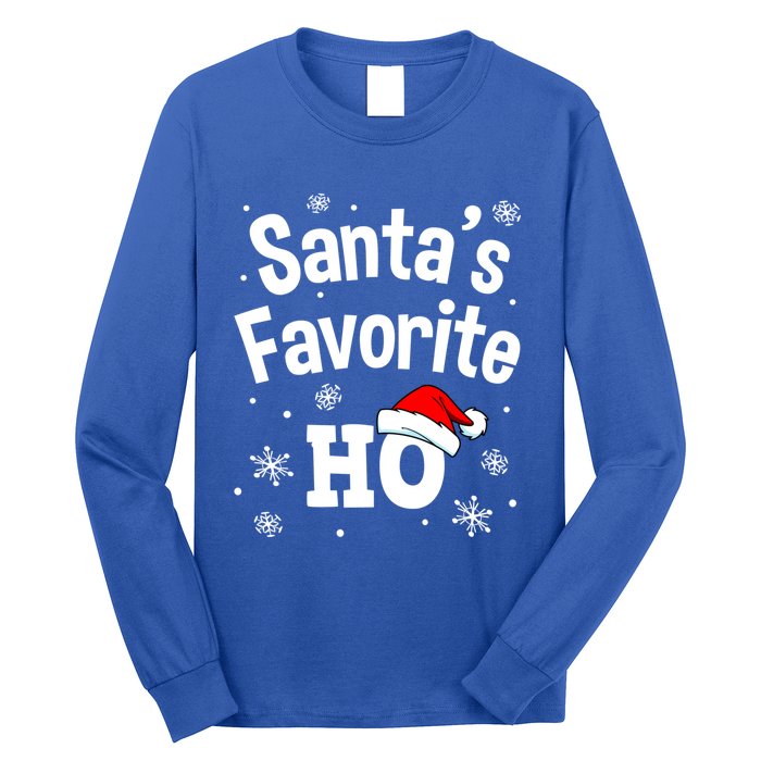 Funny Christmas SantaS Favorite Ho Fun Cute Gift Long Sleeve Shirt