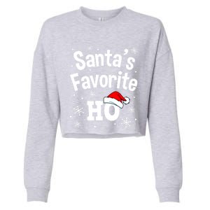 Funny Christmas SantaS Favorite Ho Fun Cute Gift Cropped Pullover Crew