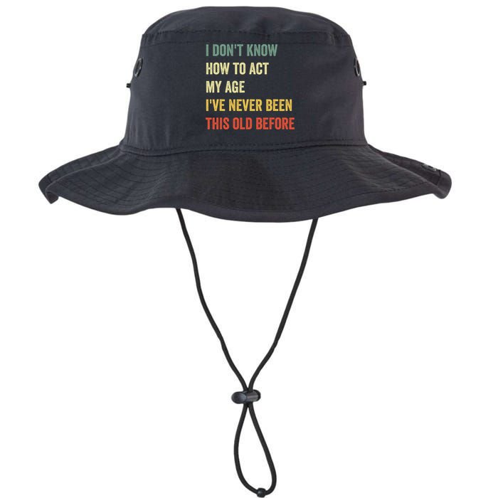 Funny Cool Saying Design I Dont Know How To Act My Age Bucket Hat