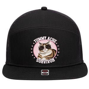 Funny Cat Stomach Ache My Tummy Hurts Tummy Ache Survivor 7 Panel Mesh Trucker Snapback Hat