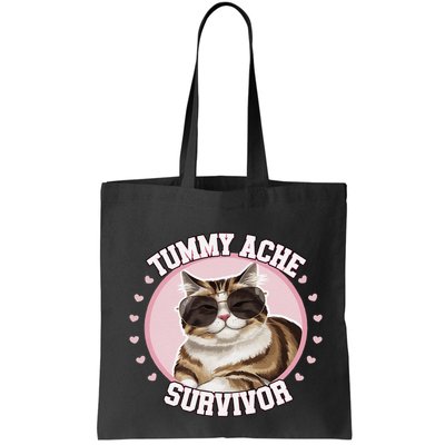 Funny Cat Stomach Ache My Tummy Hurts Tummy Ache Survivor Bag