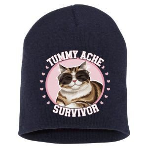 Funny Cat Stomach Ache My Tummy Hurts Tummy Ache Survivor Short Acrylic Beanie