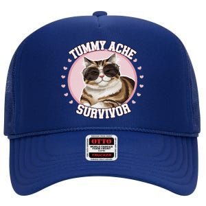 Funny Cat Stomach Ache My Tummy Hurts Tummy Ache Survivor High Crown Mesh Back Trucker Hat