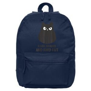 Funny Cat Shirt Fluff Around and Find Out wo  16 in Basic Backpack