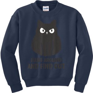 Funny Cat Shirt Fluff Around and Find Out wo  Kids Sweatshirt