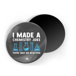 Funny Chemistry Science Teacher Chemist Men Women Gift Magnet