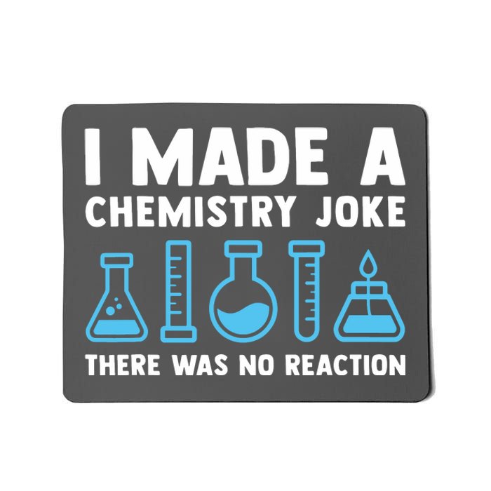 Funny Chemistry Science Teacher Chemist Men Women Gift Mousepad