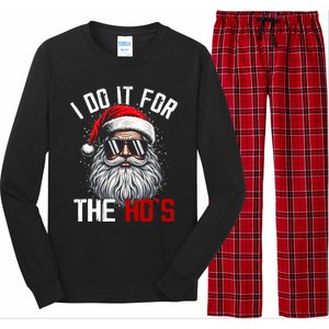 Funny Christmas Santa Claus I Do It For The Hos Cute Xmas Long Sleeve Pajama Set