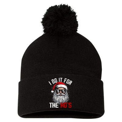 Funny Christmas Santa Claus I Do It For The Hos Cute Xmas Pom Pom 12in Knit Beanie