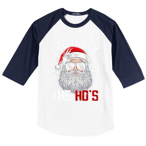 Funny Christmas Santa Claus I Do It For The Hos Cute Xmas Baseball Sleeve Shirt