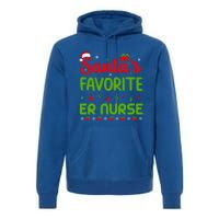 Funny Christmas Santas Favorite Er Nurse Merry Xmas Party Meaningful Gift Premium Hoodie