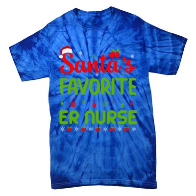 Funny Christmas Santas Favorite Er Nurse Merry Xmas Party Meaningful Gift Tie-Dye T-Shirt