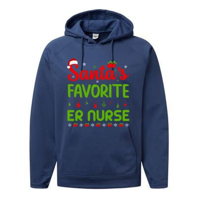 Funny Christmas Santas Favorite Er Nurse Merry Xmas Party Meaningful Gift Performance Fleece Hoodie