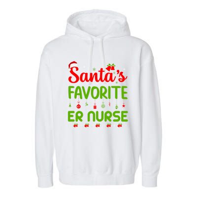 Funny Christmas Santas Favorite Er Nurse Merry Xmas Party Meaningful Gift Garment-Dyed Fleece Hoodie