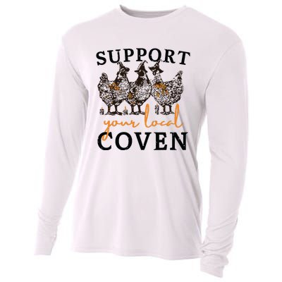 Funny Chicken Support Your Local Coven Witch Girl Farm Lover Cooling Performance Long Sleeve Crew