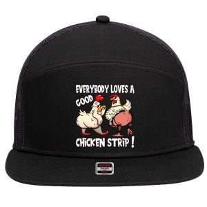 Funny Chicken Strip Saying For Men And Women Adult Humor 7 Panel Mesh Trucker Snapback Hat