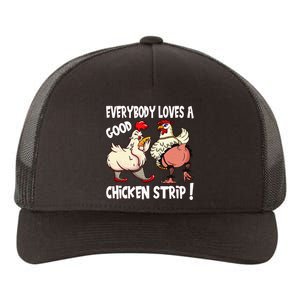 Funny Chicken Strip Saying For Men And Women Adult Humor Yupoong Adult 5-Panel Trucker Hat