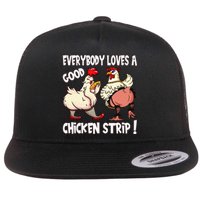 Funny Chicken Strip Saying For Men And Women Adult Humor Flat Bill Trucker Hat