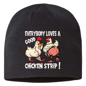 Funny Chicken Strip Saying For Men And Women Adult Humor Sustainable Beanie